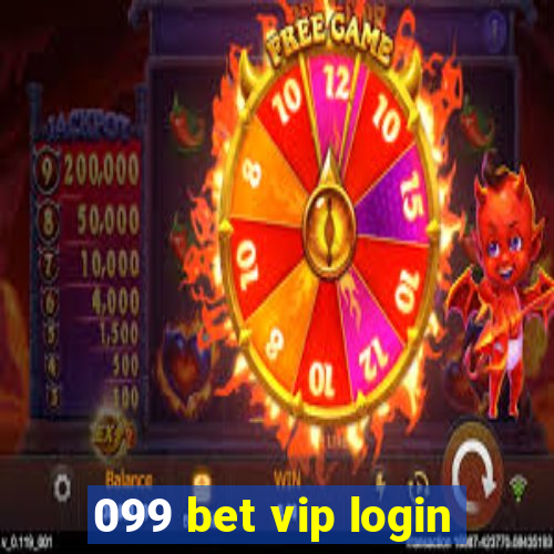 099 bet vip login